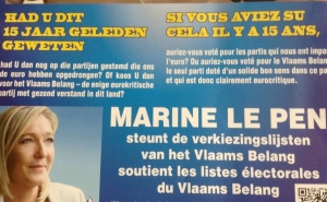 Le soutien appuyé de Marine Le Pen au Vlaams Belang, parti francophobe (!), raciste et néofasciste belge qui commémore toujours des nazis.